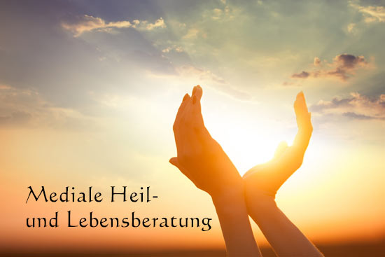 Mediale Heil- und Lebensberatung